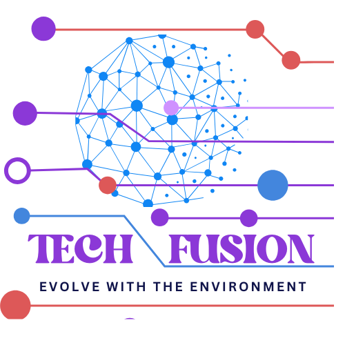 TechFusion World - Evolve With The Environment